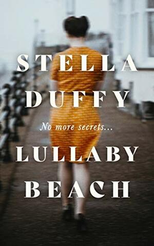 Lullaby Beach by Stella Duffy