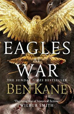 Eagles at War by Ben Kane