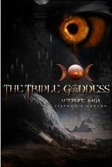 The Triple Goddess: Afterlife Saga by Stephanie Hudson