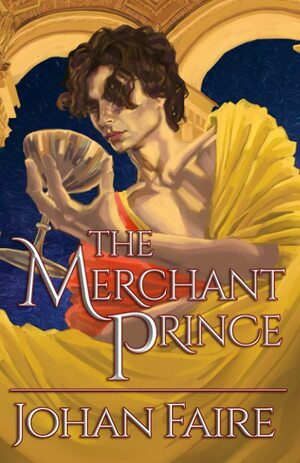 The Merchant Prince by Johan Faire