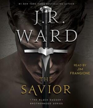 The Savior, Volume 17 by J.R. Ward