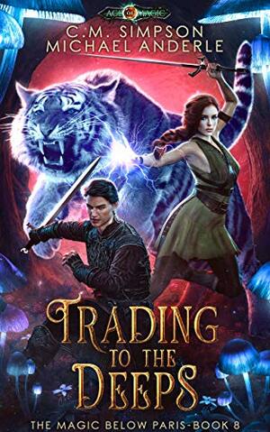 Trading To The Deeps by C.M. Simpson, Michael Anderle