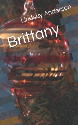 Brittany by Lindsay Anderson