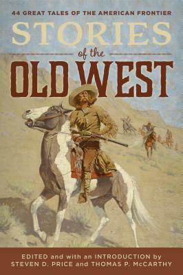 Stories of the Old West by Steven Price, Tom McCarthy