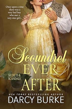 Scoundrel Ever After by Darcy Burke