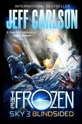 Frozen Sky 3: Blindsided by Jeff Carlson