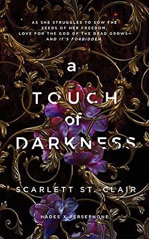 A Touch of Darkness by Scarlett St. Clair