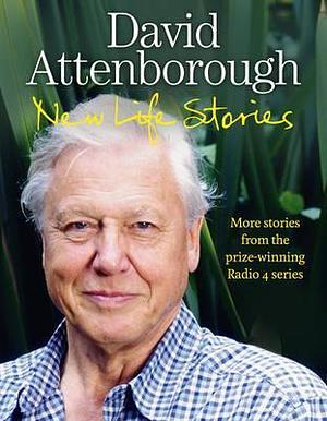 New Life Stories by David Attenborough