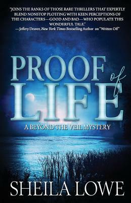 Proof of Life by Sheila Lowe