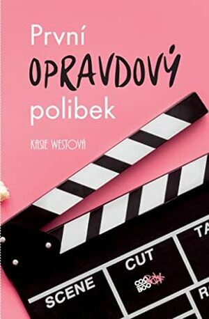 První opravdový polibek by Kasie West, Adéla Špínová