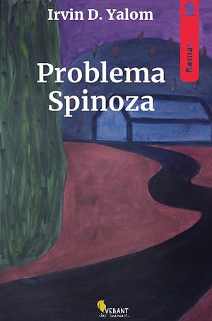 Problema Spinoza by Irvin D. Yalom