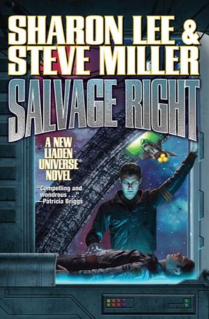 Salvage Right by Sharon Lee, Steve Miller