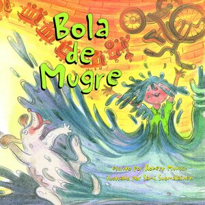 Bola de mugre by Robert Munsch