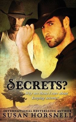 Secrets? by Susan Horsnell