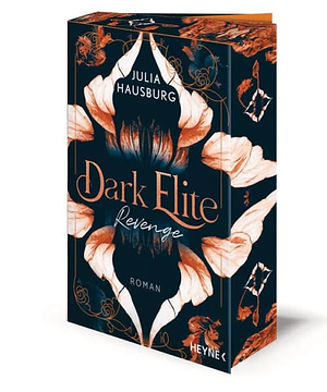 Dark Elite - Revenge by Julia Hausburg