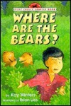 Where Are the Bears? (First Choice Chapter Book) by Kay Winters