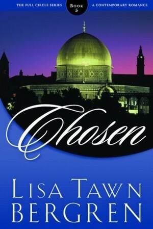 Chosen by Lisa Tawn Bergren