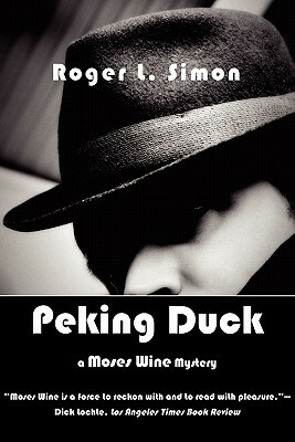 Peking Duck by Roger L. Simon