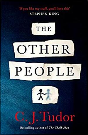 The Other People by C.J. Tudor