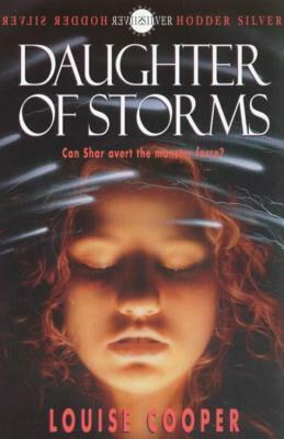 Daughter of Storms by Louise Cooper