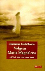 Volgens Maria Magdalena by Marianne Fredriksson