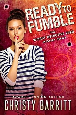 Ready to Fumble by Christy Barritt