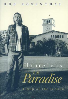 Homeless in Paradise PB by Robert Rosenthal