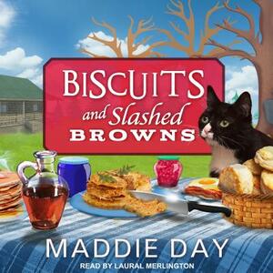 Biscuits and Slashed Browns by Maddie Day