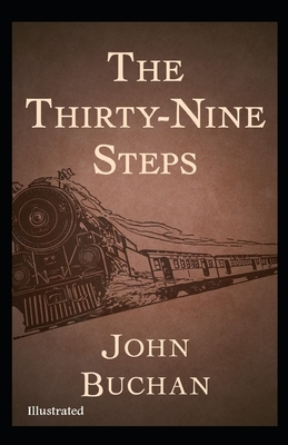 The Thirty-Nine Steps Illustrated by John Buchan