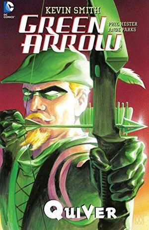 Green Arrow: Quiver by Ande Parks, Phil Hester, Kevin Smith