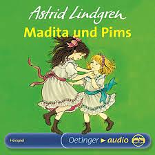 Madita und Pims by Astrid Lindgren