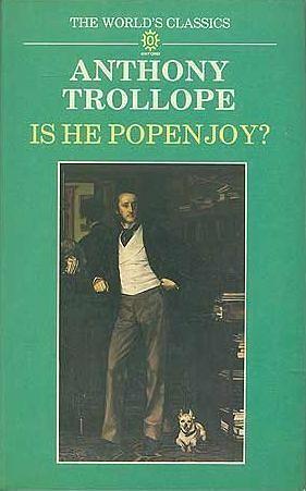 Is He Popenjoy? by Anthony Trollope