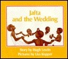 Jafta and the Wedding by Lisa Kopper, Hugh Lewin