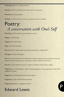 Poetry: A Conversation with One's Self by Edward Lewis