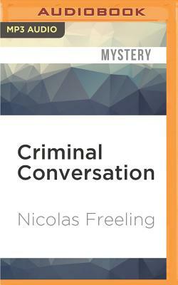 Criminal Conversation by Nicolas Freeling