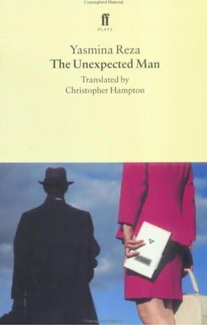 The Unexpected Man by Yasmina Reza