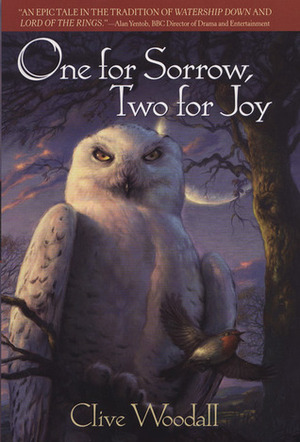 One for Sorrow, Two for Joy by Clive Woodall