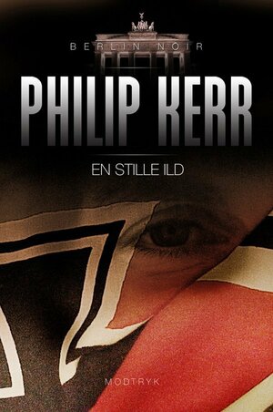 En stille ild by Philip Kerr