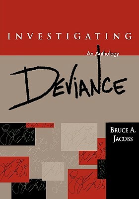Investigating Deviance: An Anthology by 