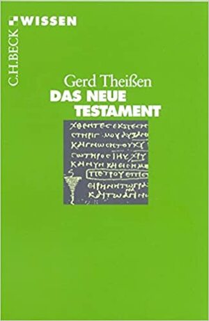 Das Neue Testament by Gerd Theißen