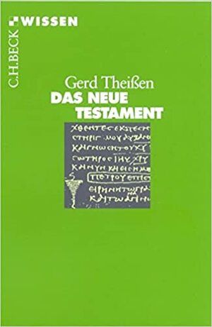 Das Neue Testament by Gerd Theißen