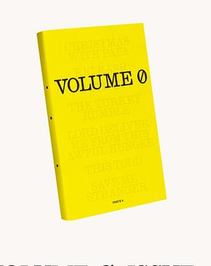 Volume 0: Issue 4 by Erika Krouse, Chris Vanjonack, Kate Folk, Annie Hamilton, Nafissa Thompson-Spires, Victoria Dalpe, Eliza Clark