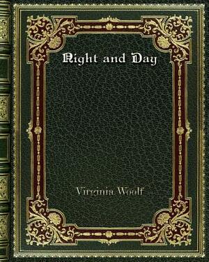 Night and Day by Virginia Woolf