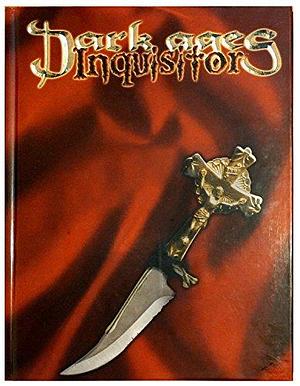 Dark Ages: Inquisitor by Sarah Roark, Adam Tinworth, Myranda Kalis, C Amadeus Suleiman, Anthony Ragan, Emily K. Dresner-Thornber, Matthew McFarland, Janet Trautvetter