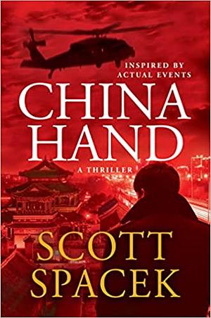 China Hand by Scott Spacek