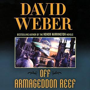 Off Armageddon Reef by David Weber