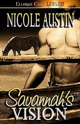 Savannah's Vision by Nicole Austin