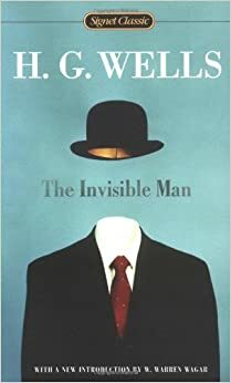 The Invisible Man (AmazonClassics Edition) by H.G. Wells