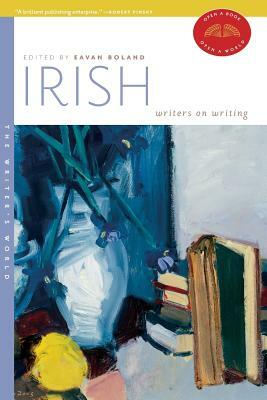 Irish Writers on Writing by Eavan Boland