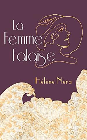 La femme falaise by Hélène Néra